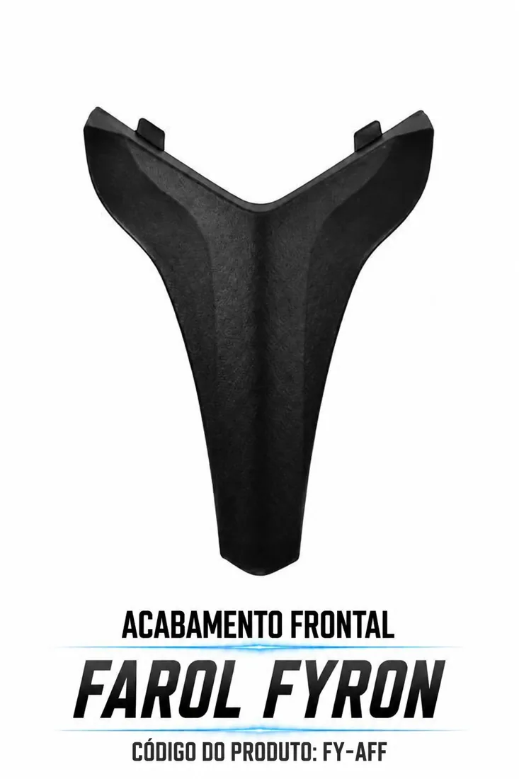 ACABAMENTO FRONTAL FAROL FYRON — consulte compatibilidade