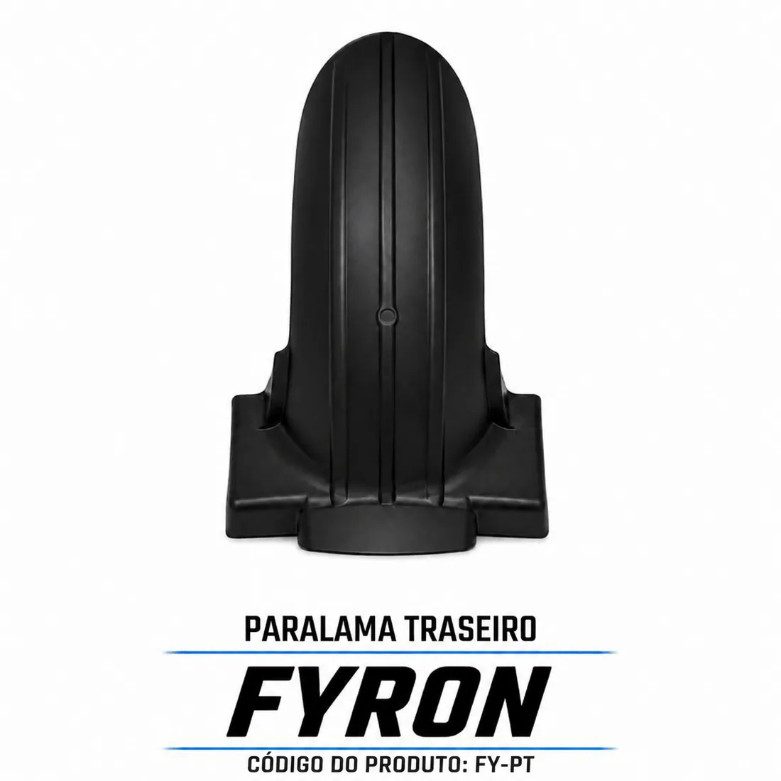PARALAMA TRASEIRO FYRON — consulte compatibilidade