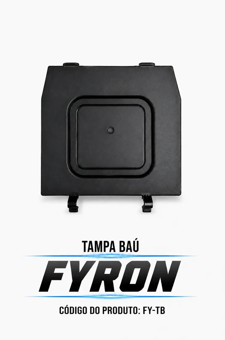 TAMPA BAÚ FYRON — consulte compatibilidade